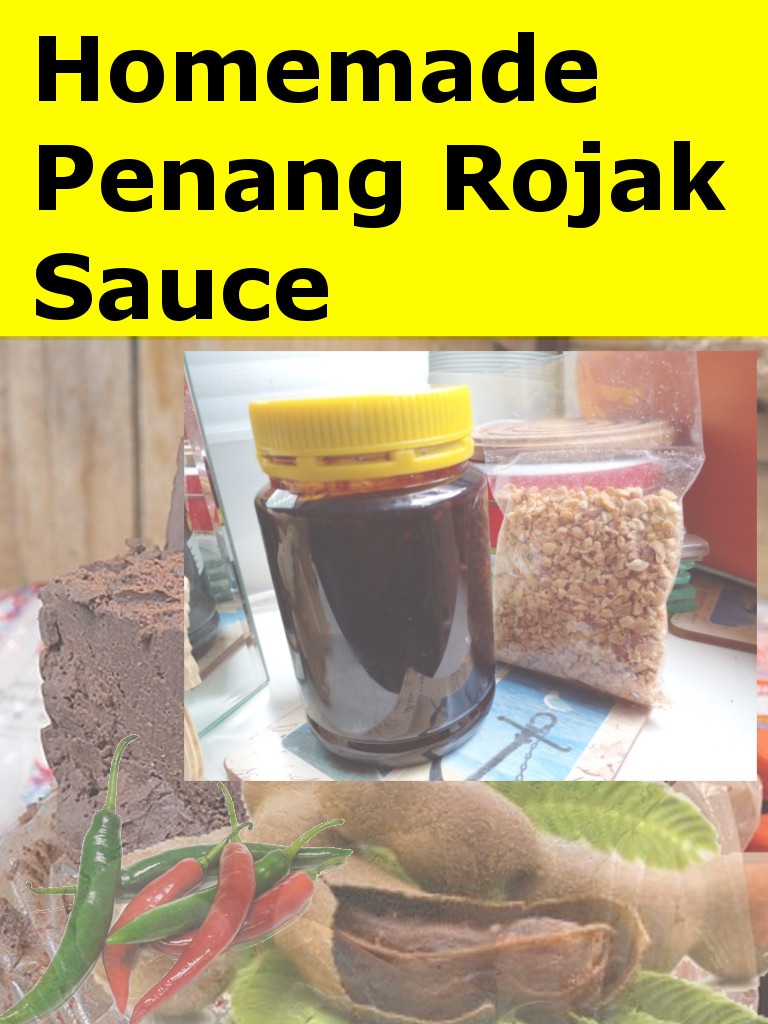 自家制槟城罗惹酱 Homemade Penang Rojak Sauce
