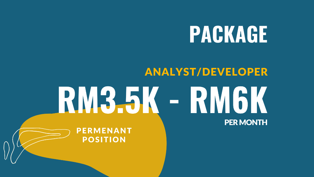 Job Vacancy #20211018 - RM3.5K-RM6K Analyst/Developer Job 